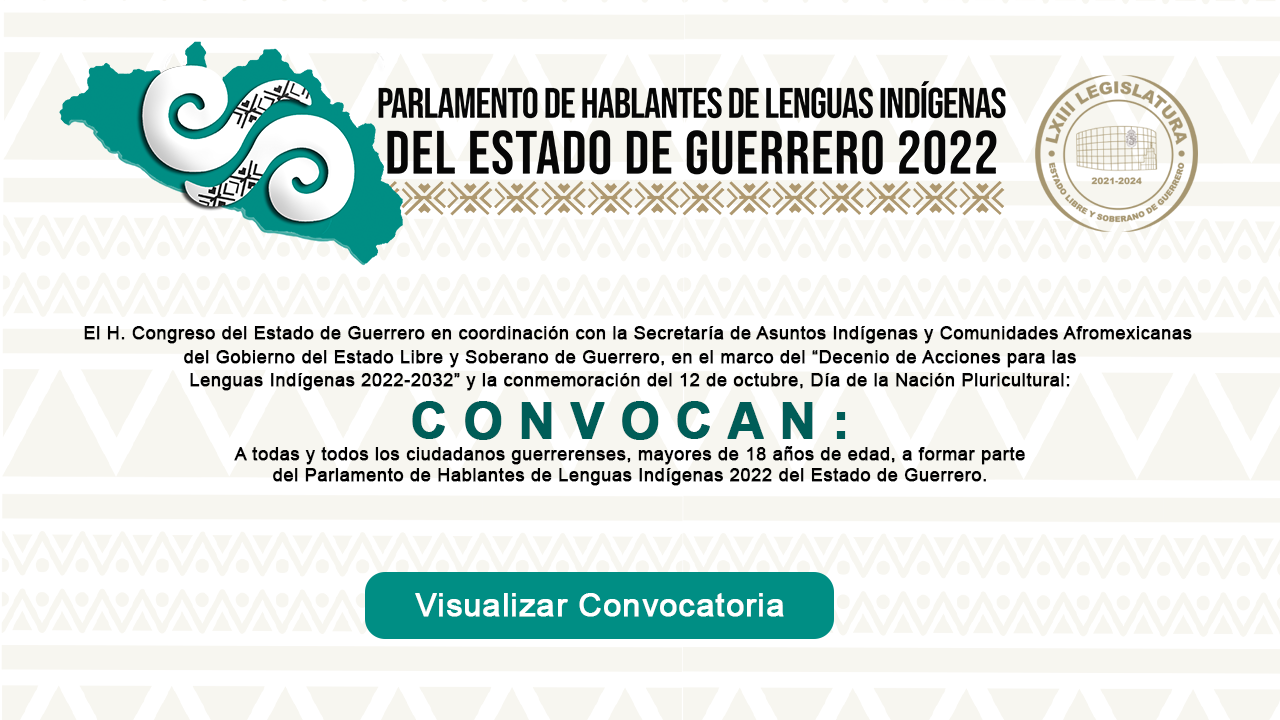 https://congresogro.gob.mx/63/inicio/wp-content/uploads/2022/09/convocatoria-lengua-2022.png