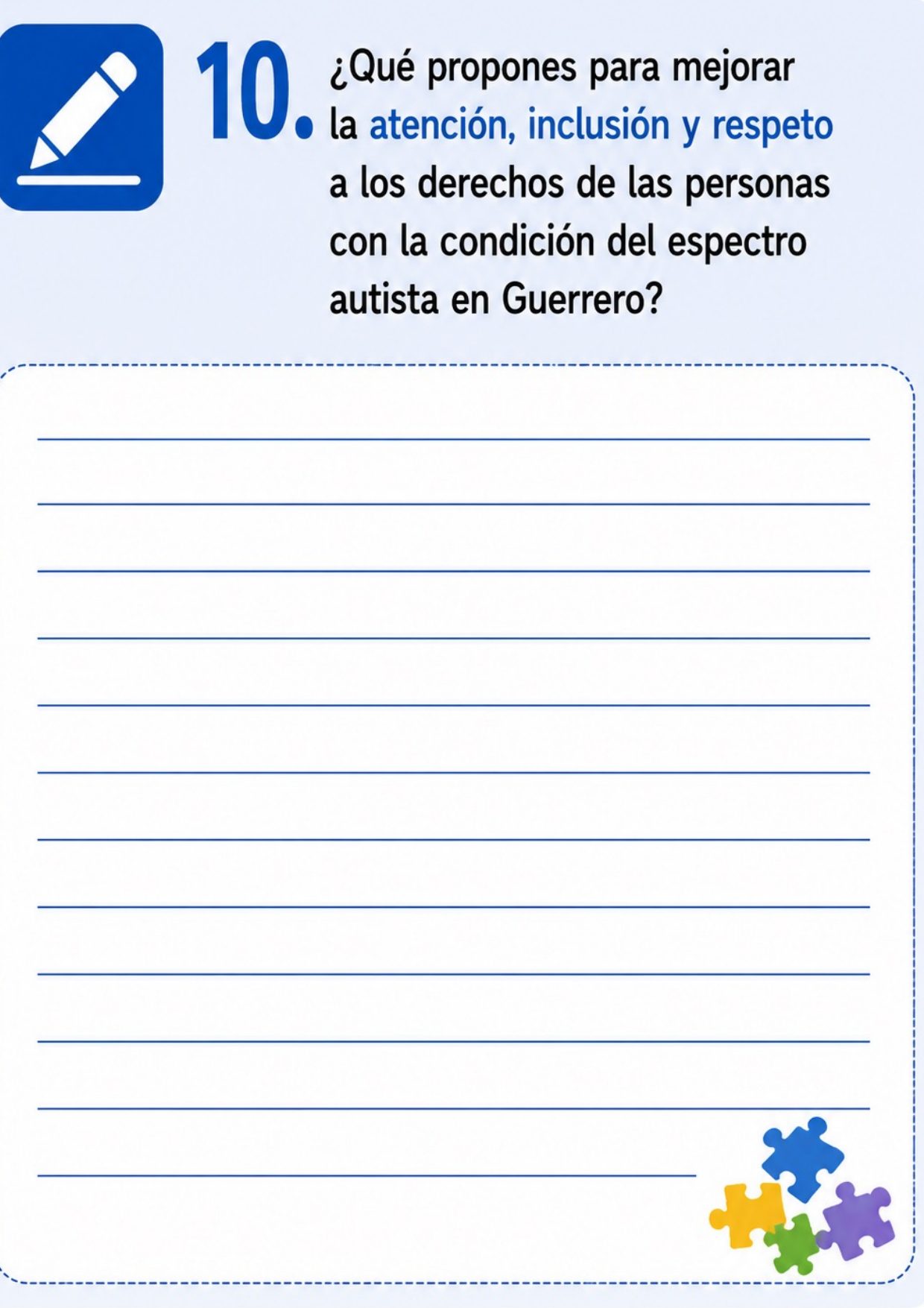 Página 9: la pregunta 10, de respuesta libre —qué propones para mejorar la atención, inclusión y respeto a los derechos de las personas con la condición del espectro autista en Guerrero—, con renglones en blanco para escribir.